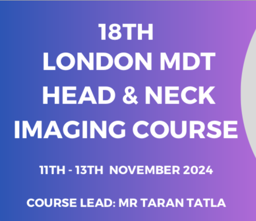 London MDT Head and Neck Imaging Course